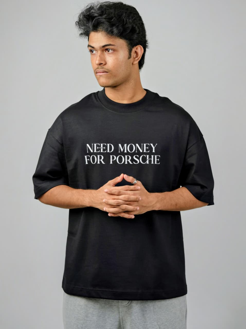 Drop Tshirt / NEED MONEY FOR PORSHCE