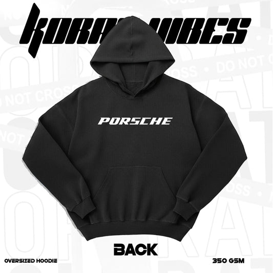 PORSHE PREMIUM OVERSIZED HOODIE