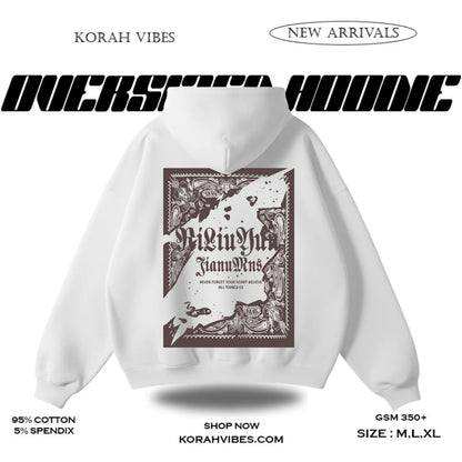 NEVER FORGET PREMIUM OVERSIZED WHITE HOODIE